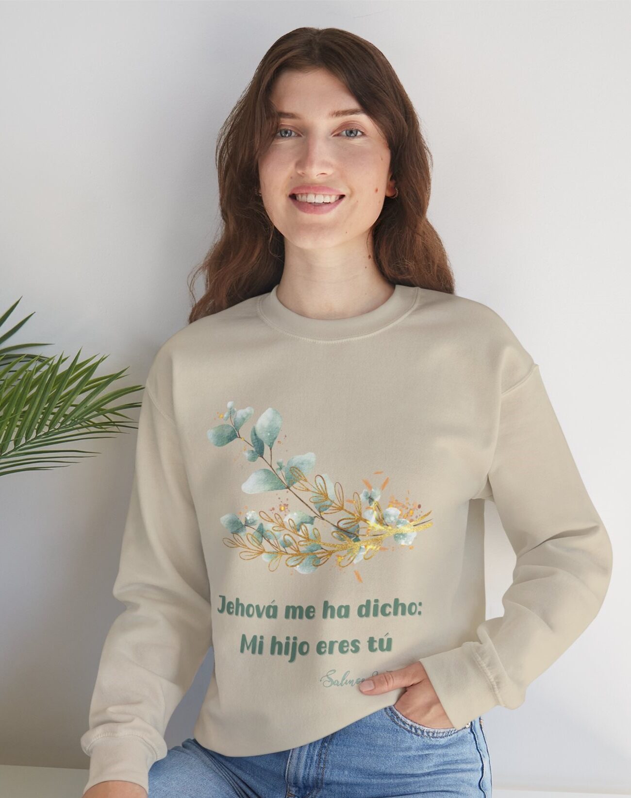 Jehová me ha Dicho:  Mi hijo eres Tú Sueter