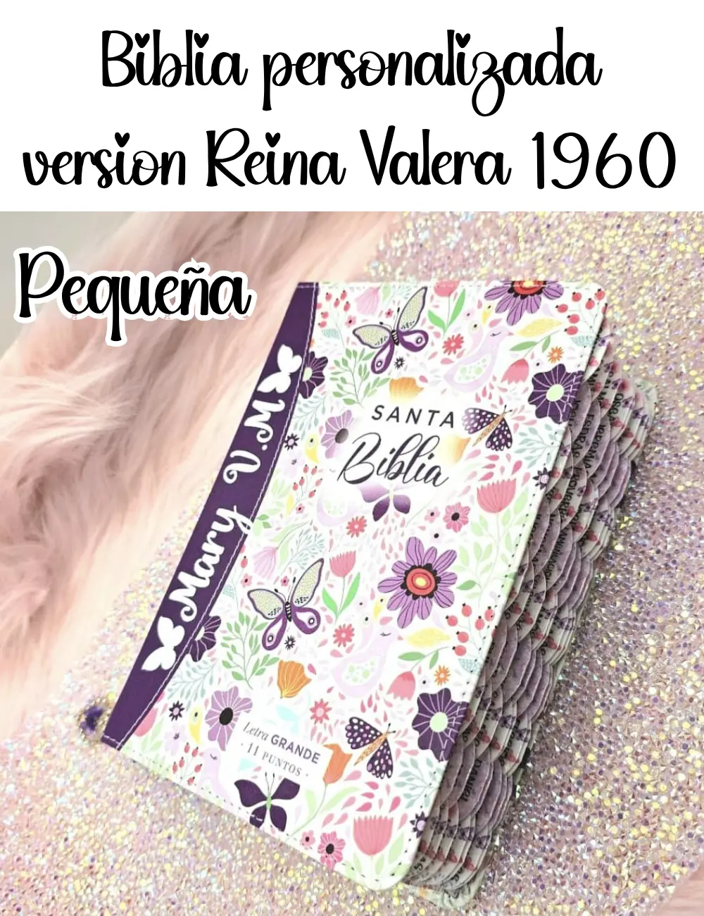 Biblia Personalizada Morada Floral Letra Grande de 11 Puntos Versión Reina Valera 1960 Pequeña
